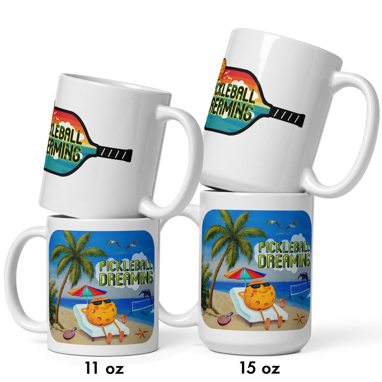 Fun Pickleball Mug, Pickleball Dreaming, White, 11 oz or 15 oz