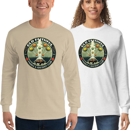 Fun Yellowstone Pickleball Shirt, Old Faithful Paddle & Racquet Club, Front Center Graphic, Long-sleeve