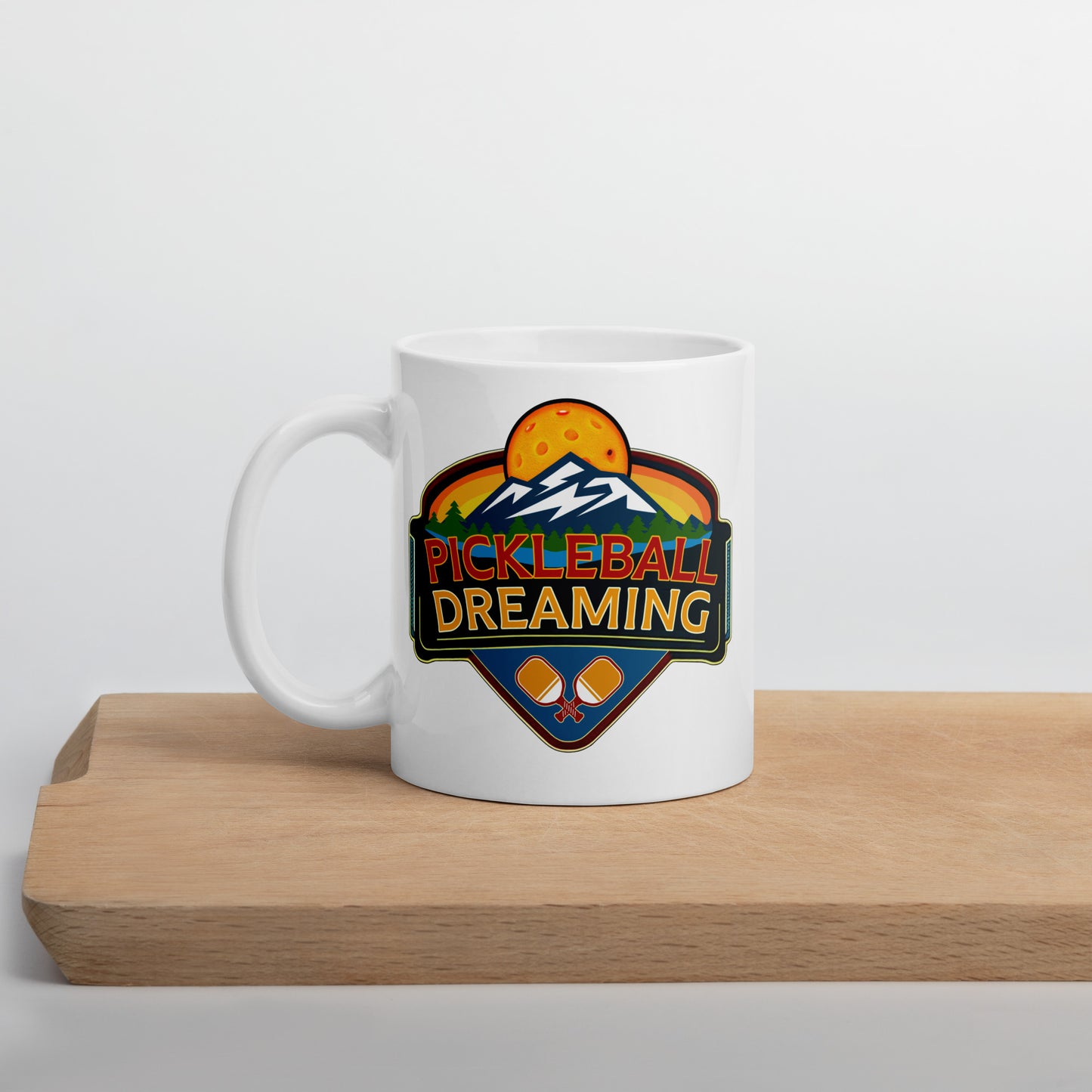 Fun Pickleball Mug, Pickleball Dreaming Mountains, White, 11 oz or 15 oz